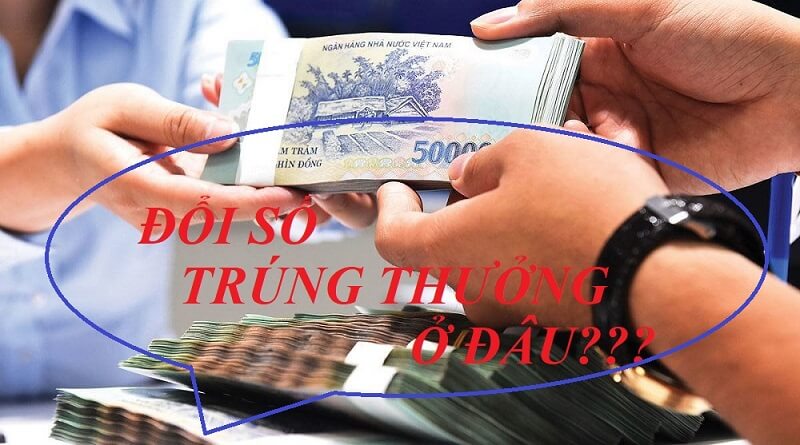 Đổi vé trúng thưởng xổ số Cần Thơ ở đâu? Quy định ra sao?