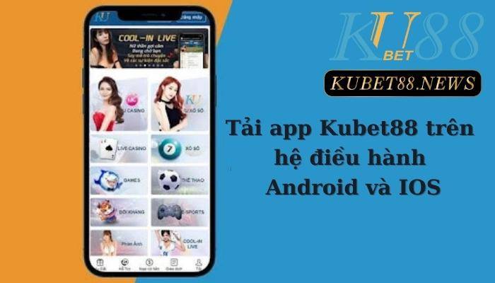 Trải nghiệm trò chơi di động tại Kubet App Mobile