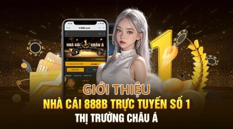 888b- Website Nhà Cái Cá Cược Giải Trí Số 1 Việt Nam