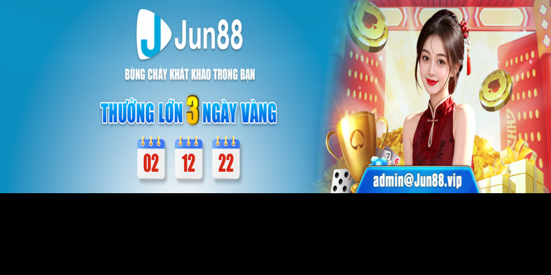 JUN88 không chỉ là nơi giải trí mà còn là cơ hội kiếm thưởng hấp dẫn cho các game thủ đam mê