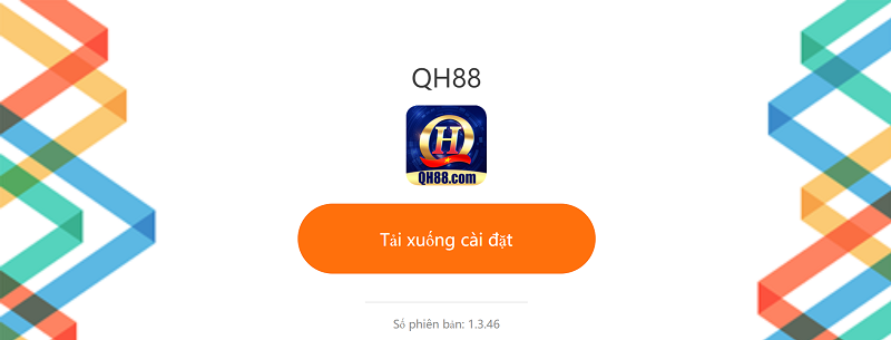 Các cách tải app QH88 thông dụng