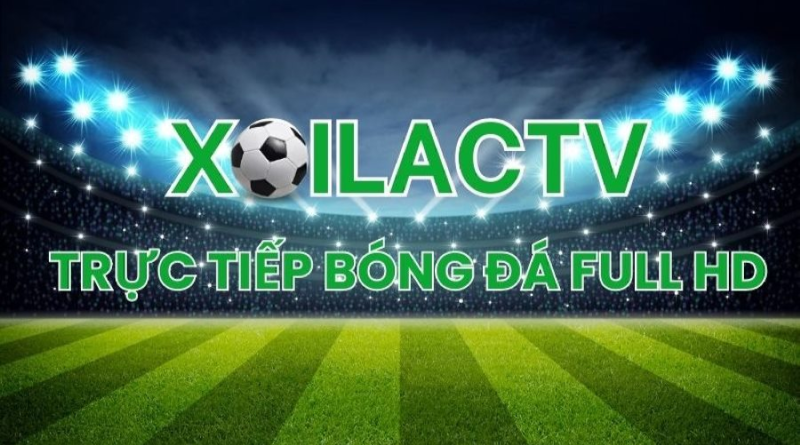 Xoilac TV – Link xem bóng đá trực tiếp không quảng cáo