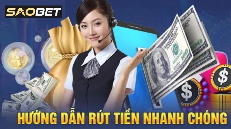 Rút tiền SAOBET: Ưu đãi hấp dẫn, phí rút siêu thấp