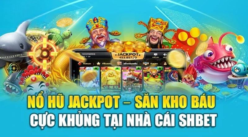 Trải nghiệm Nổ Hũ SHBET với cơ hội trúng thưởng lớn